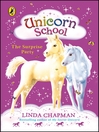 The Surprise Party (eBook): Unicorn School Series, Book 2